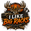 I Like Big Racks Sticker